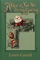 Alice ở Xứ Sở Trong Gương